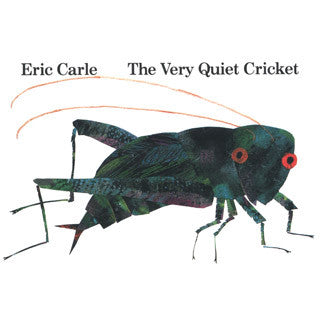 Eric Carle The Very Quiet Cricket