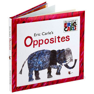 Eric Carle OPPOSITES