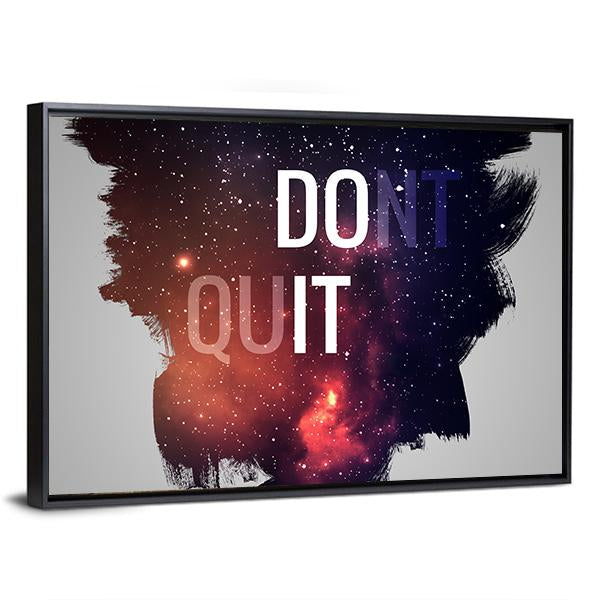Motivational Quote Don't Quit Canvas Wall Art-3 Horizontal-Gallery Wrap-25" x 16"-Tiaracle