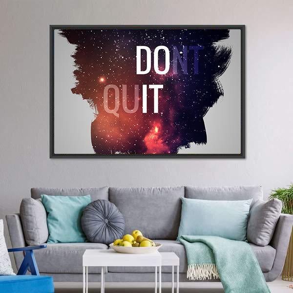 Motivational Quote Don't Quit Canvas Wall Art-3 Horizontal-Gallery Wrap-25" x 16"-Tiaracle
